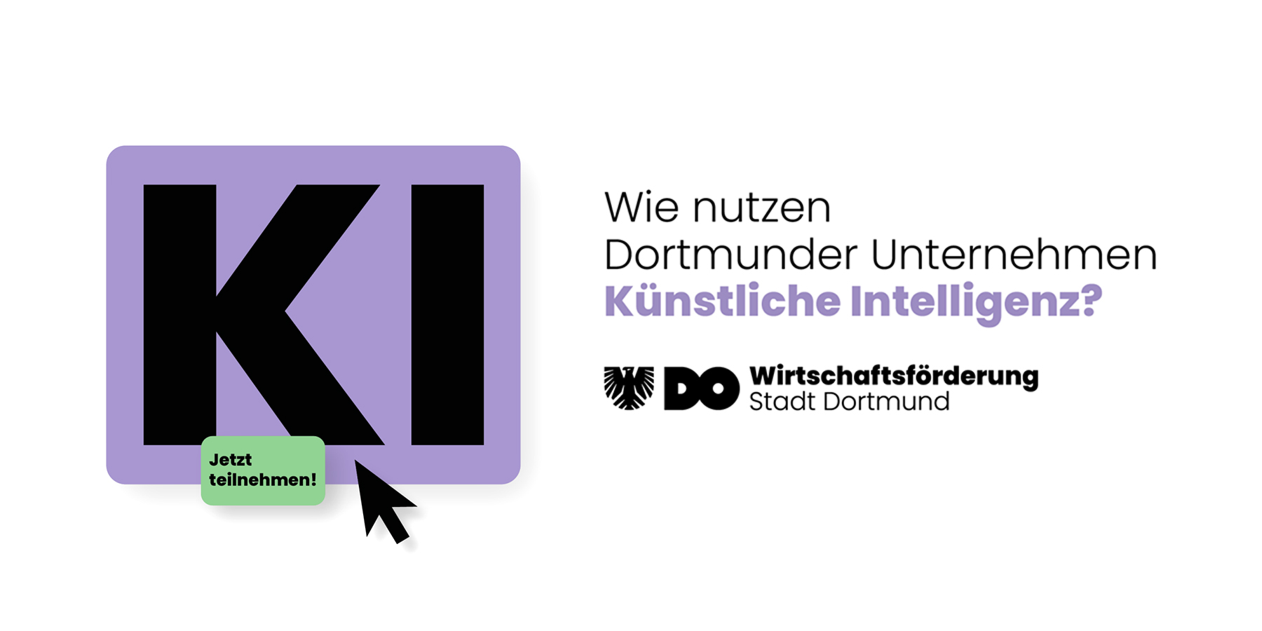 Werbebanner zur Dortmunder KI-Umfrage mit dem Zeitraum 1. Juni bis 31. Juli. Der Banner enthält mehrere Logos sowie die Leitfrage „Wie nutzen Dortmunder Unternehmen KI?“
